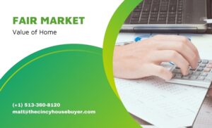 how to determine fair market value of home cincinnati house buyer