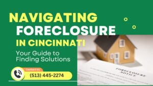navigating foreclosure in Cincinnati