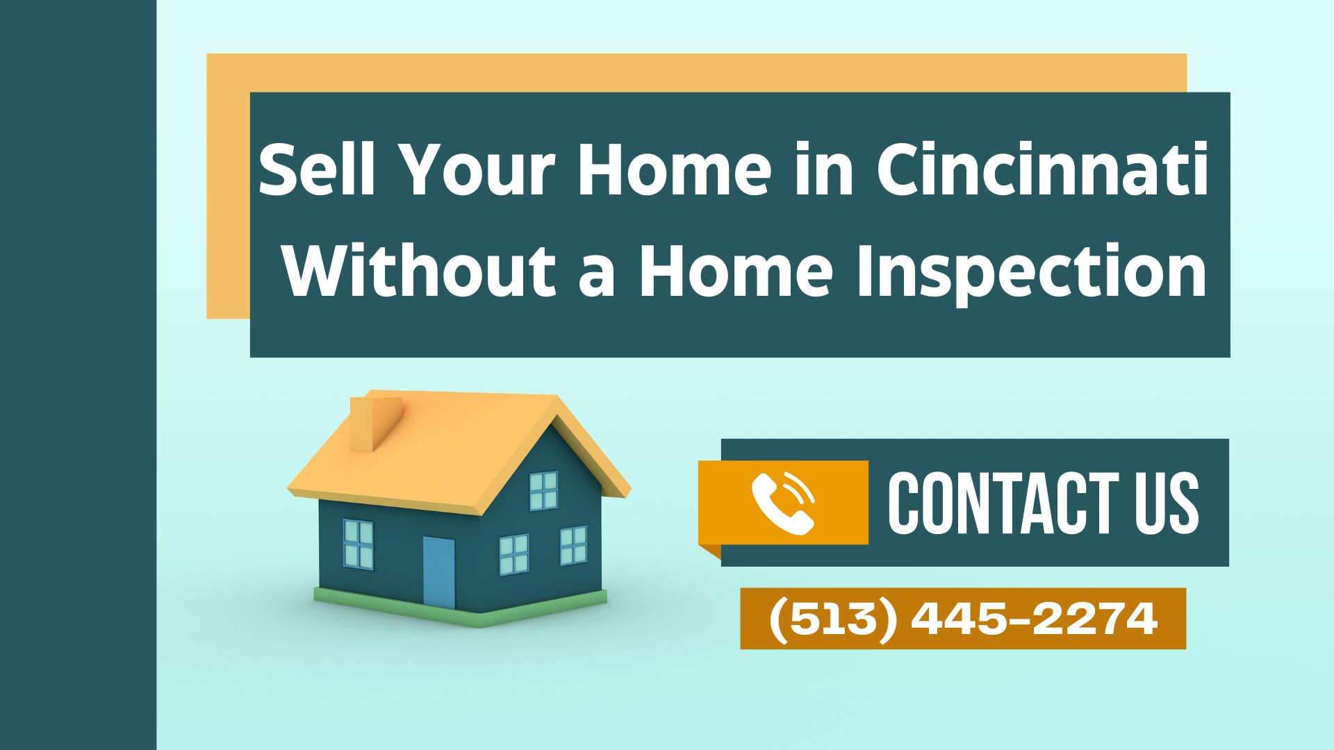 sell your Cincinnati home without a home inspection