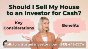 Should I Sell My House to an Investor for Cash? Key Considerations and Benefits
