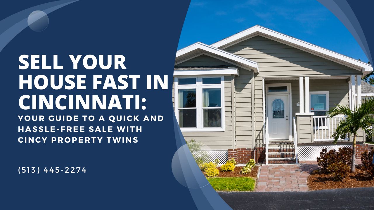 sell your house fast in Cincinnati